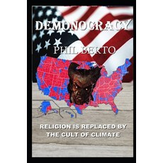 (영문도서) Demonocracy Paperback, Independently Published, English, 9798367623710