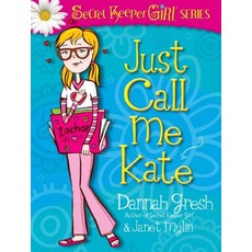 Just Call Me Kate Paperback