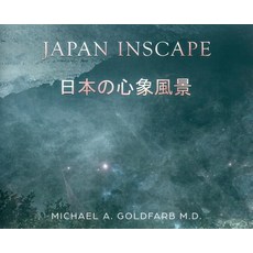 (영문도서) Japan Inscape Hardcover, WC Publishing, English, 9780999783320