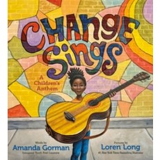 Change Sings:A Children's Anthem, Viking Books for Young Readers