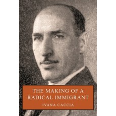 (英文圖書)The Making of a Radical Immigrant 平裝版, FriesenPress, English