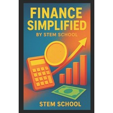 (영문도서)Finance Simplified: Manage Your Freelance Business Paperback, Independently Published, English, 9798266154414