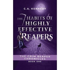 (영문도서) The 7 Habits of Highly Effective Reapers Paperback, Harbor Lane Books, LLC., English, 9781963705010