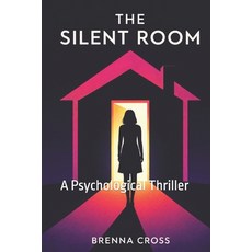 (英文圖書)The Silent Room: A Psychological Thriller 平裝版, Independently Published, 英文