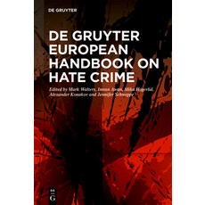 (영문도서)de Gruyter European Handbook on Hate Crime Hardcover, de Gruyter, English, 9783110799903 de Gruyter, English, 9783110799903