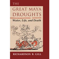 (英文圖書)The Great Maya Droughts: Water Life and Death 平裝版, Unm Press, 英文