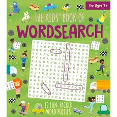 (영문도서) The Kids' Book of Wordsearch: 82 Fun-Packed Word Puzzles Paperback, Arcturus Editions