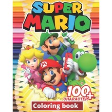 Super mario Coloring Book: +100 Illustrations wonderful Jumbo Super mario Coloring Book For Kids Ag... Paperback, Independently Published, English, 9798577434786