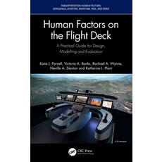 (영문도서) Human Factors on the Flight Deck: A Practical Guide for Design Modelling and E... Paperback, CRC Press, English, 9781032470702
