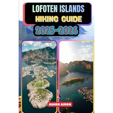 (英文圖書)Lofoten Islands Hiking Guide 2025-2026 平裝版, Independently Published, 英文