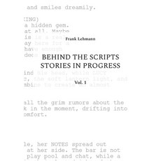 (영문도서) Behind the Scripts Stories in Progress: Vol. 1 Paperback, Bod - Books on Demand, English, 9783759731203
