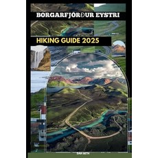 (英文書)Borgarfjörður Eystri Hiking Guide 2025 平裝版, 獨立出版, 英文