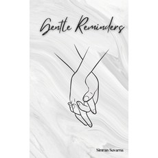 (영문도서) Gentle Reminders Paperback, Independently Published, English, 9798852571380