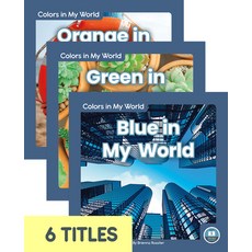 Colors in My World (Set of 6) Library Binding, Little Blue Readers