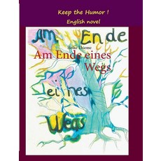 (영문도서)Keep the Humor !: english novel Paperback, Bod - Books on Demand, 9783819280306