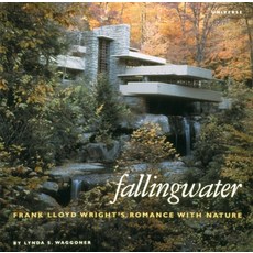 (영문도서) Fallingwater: Frank Lloyd Wright's Romance with Nature Hardcover, Universe Publishing(NY), English, 9780789300720