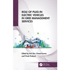 (外文書)Role of Plug-in Electric Vehicles in Grid Management Services Hardcover, CRC Press, English