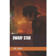 (영문도서) Dwarf Star Paperback, Independently Published, English, 9798311684545
