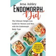 (영문도서) Endomorph Diet: The Ultimate Weight Loss Guide for Women and Men with the Endomorph Body Type... Hardcover, Primasta, English, 9781638181132