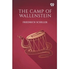 (영문도서)The Camp Of Wallenstein Paperback, Double 9 Books, English, 9789377503543