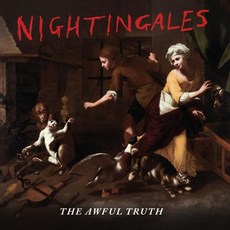 The Nightingales Artist 오디오 CD 앨범 Awful Truth 미국 발송