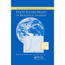 (영문도서)Exactly Solvable Models of Biological Invasion Paperback, English, 9780367392413, CRC Press English, 9780367392413, CRC Press