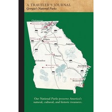 (영문도서) Georgia's National Parks: A Traveler's Journal Paperback, Commonwealth Editions, English, 9781516262946