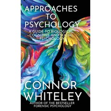 (영문도서) Approaches To Psychology: A Guide To Biological Cognitive and Social Psychology Hardcover, Cgd Publishing, English, 9781915127174