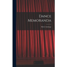 (영문도서) Dance Memoranda Hardcover, Hassell Street Press, English, 9781014271990
