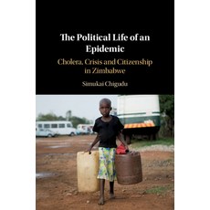 The Political Life of an Epidemic Hardcover, Cambridge University Press