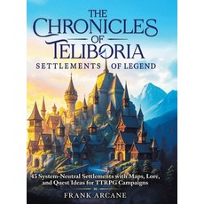 (英文圖書)The Chronicles of Teliboria - Settlements of Legend: 45 System-Neutral Settlemen... 精裝版, Innovedi Games, 英文