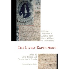 (영문도서) The Lively Experiment: Religious Toleration in America from Roger Williams to t... Paperback