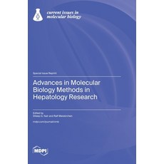 (英文圖書)Advances in Molecular Biology Methods in Hepatology Research 精裝版, Mdpi AG, 英文