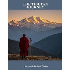 (英文圖書)The Tibetan Journey: Living And Dying With Wisdom 平裝版, Independently Published, 英文