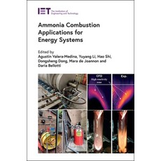 (영문도서) Ammonia Combustion Applications for Energy Systems Hardcover, Institution of Engineering ..., English, 9781839536595