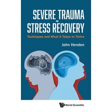 (英文圖書)Severe Trauma and Stress Recovery 精裝版, World Scientific Publishing..., 英文