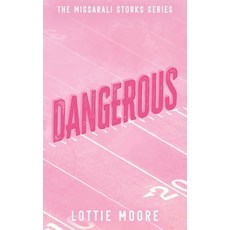 (영문도서) Dangerous Paperback, Lottie Moore, English, 9781036910648