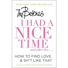 (英文圖書)I Had a Nice Time and Other Lies...: How to Find Love & Sh*t Like That 平裝版, Gallery Books, 英文