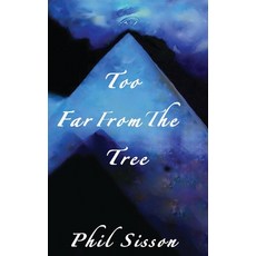 (영문도서) Too Far From The Tree Hardcover, Naz Publishing, English, 9798892280983