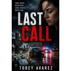 (영문도서)Last Call Paperback, Independently Published, English, 9798185313220