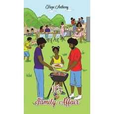 (영문도서) It's a Family Affair Hardcover, Austin Macauley, English, 9781641826525
