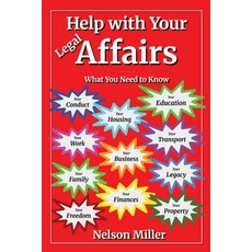(영문도서)Help with Your Legal Affairs: What You Need to Know Paperback, Crown Management, LLC, English, 9798900308524