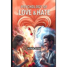 (英文圖書)Psychology of Love & Hate 平裝版, Independently Published, 英文