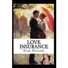 Love Insurance annotated Paperback, Independently Published