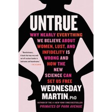 (英文圖書)Untrue: Why Nearly Everything We Believe about Women Lust and Infidelity Is Wr... 平裝版, Little, Brown Spark, 英文