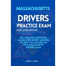 (영문도서) Massachusetts Drivers Practice Exam: 200+ practice questions along with expert... Paperback, Independently Published, English, 9798344679372