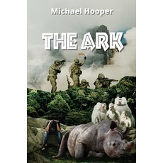 (영문도서) The Ark Paperback, Michael Hooper, English, 9780645569025