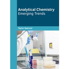 Analytical Chemistry: Emerging Trends Hardcover, Willford Press