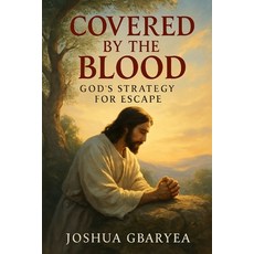 (英文圖書)Covered by the Blood: God's Strategy for Escape 平裝版, Independently Published, 英文
