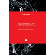 (영문도서) Augmented Reality: Some Emerging Application Areas Hardcover, Intechopen, English, 9789533074221